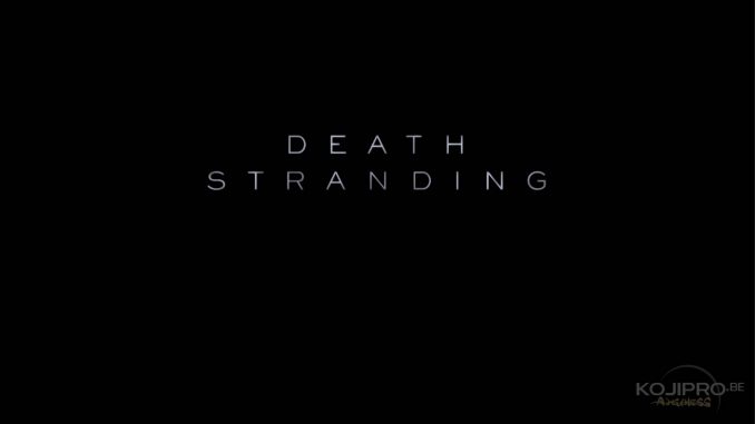 Trailer de Death Stranding – The Game Awards 2016 (1er décembre)